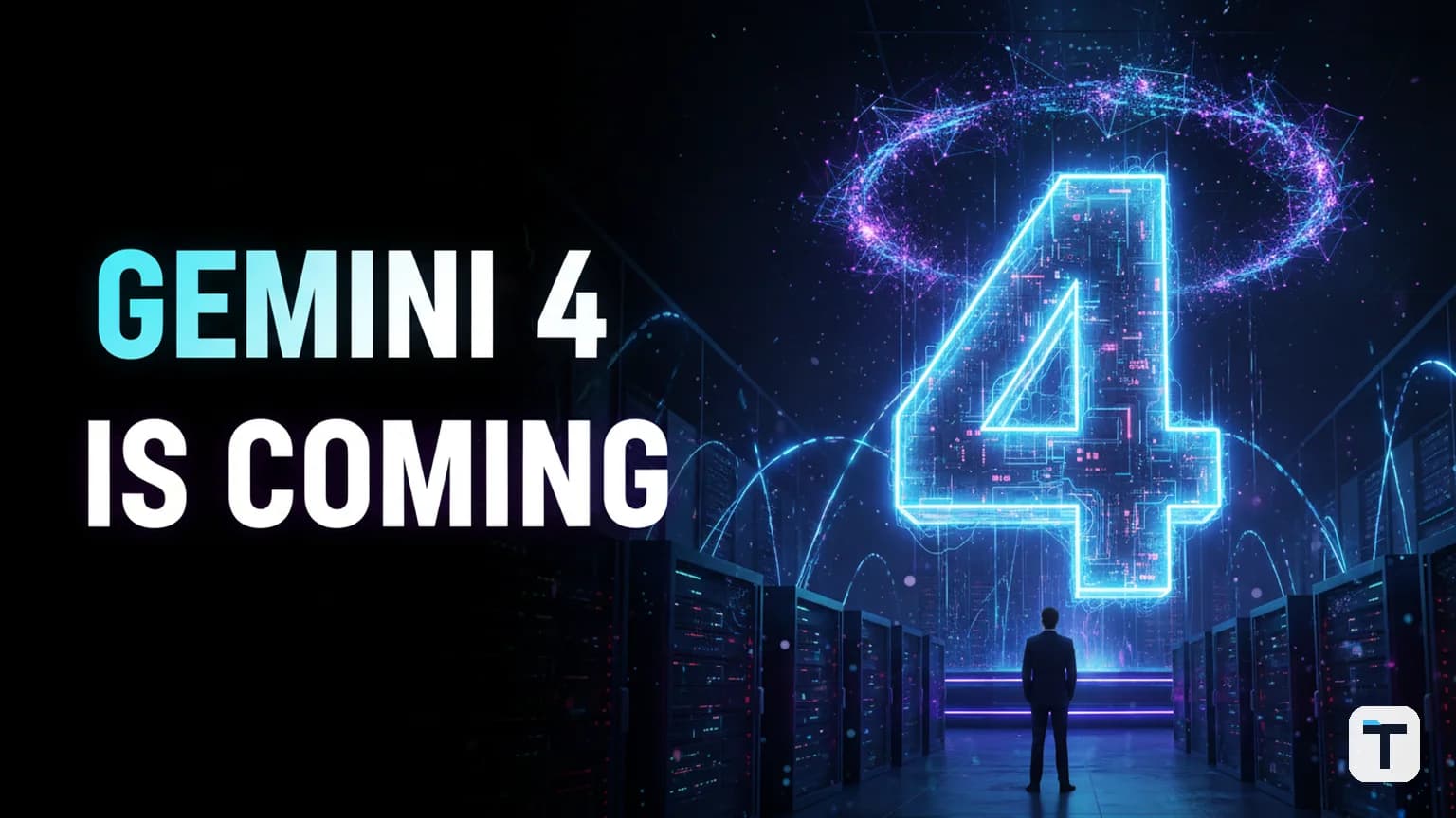 Gemini 4 Is Confirmed: What Google Actually Said, What's Still Unknown, and What to Do While You Wait
