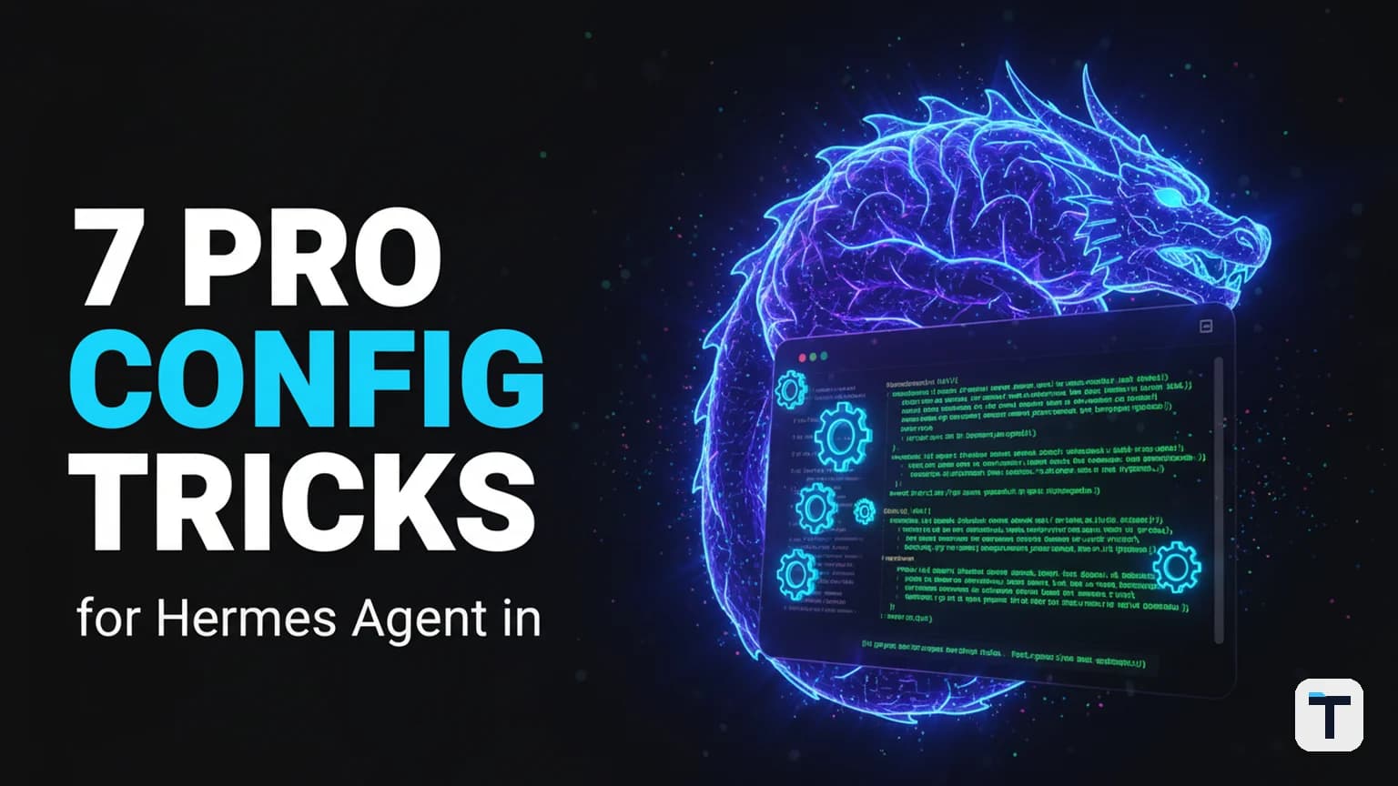 Hermes Agent Pro Tips: 7 Configuration Tricks That Actually Save You Hours (2026)