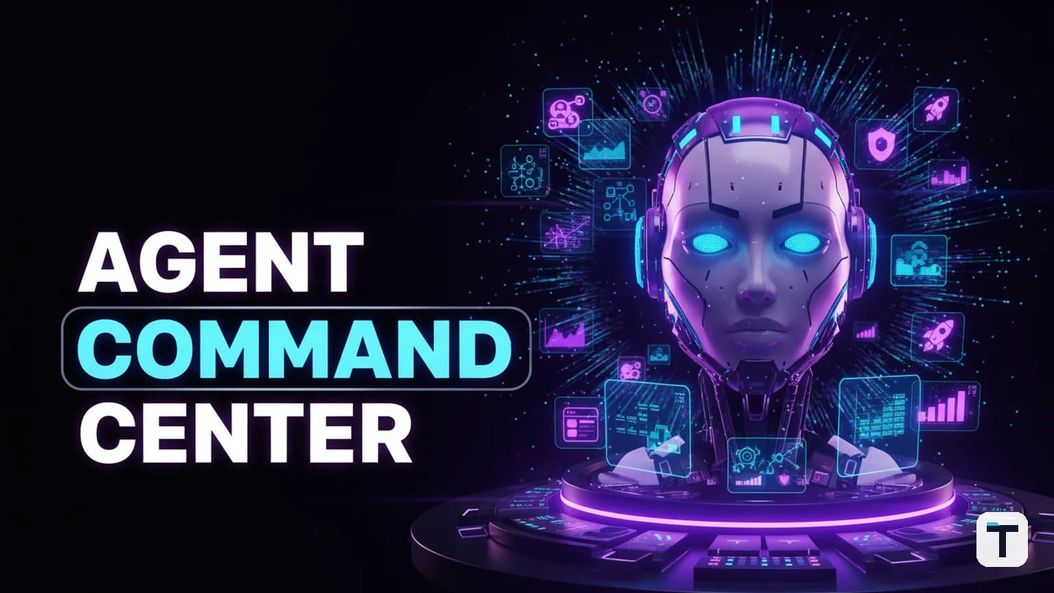 The AI Agent Command Center: How to Build Your 2026 'Mission Control