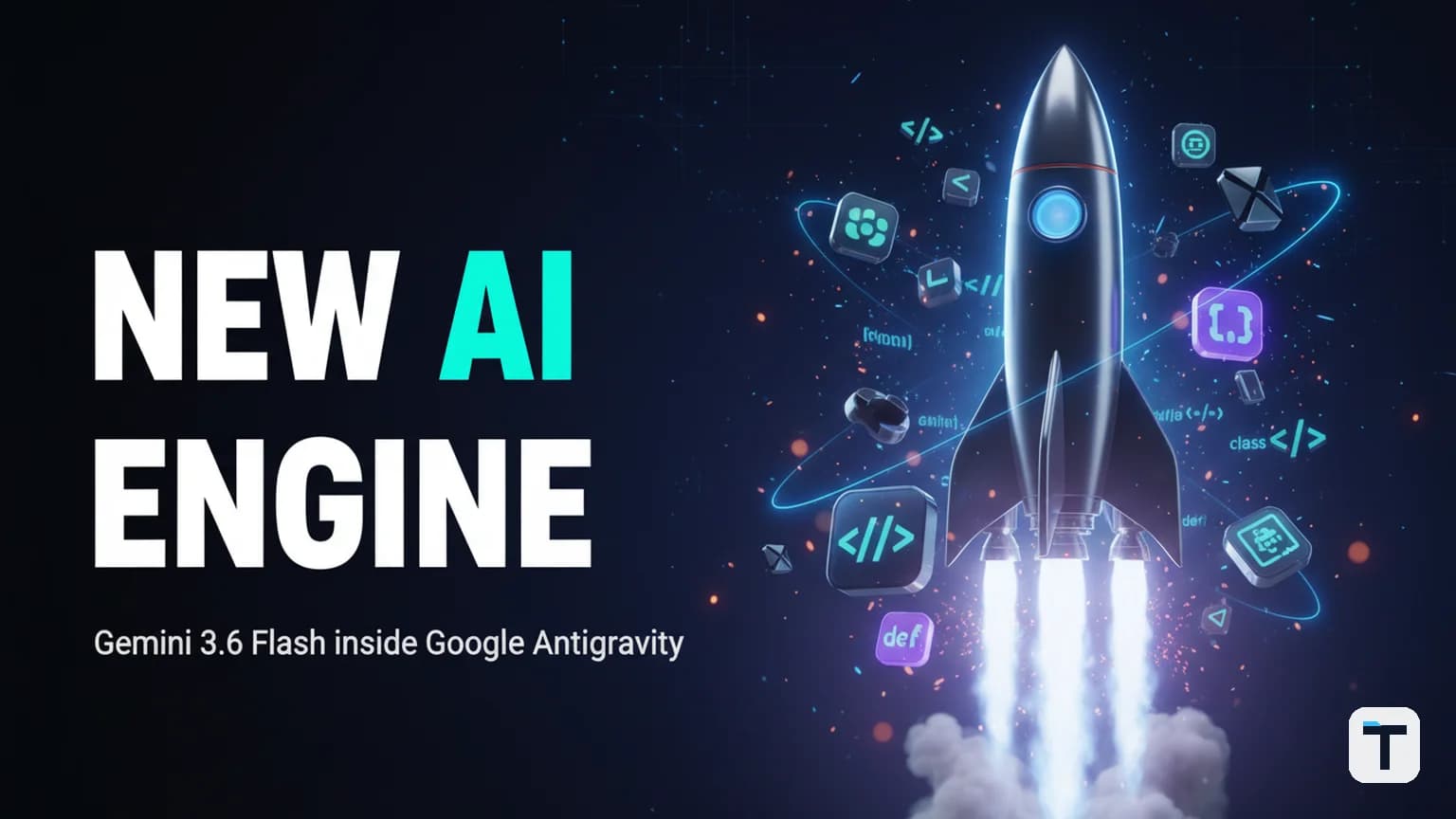 Google Antigravity + Gemini 3.6 Flash: What Changed and How to Use It in 2026