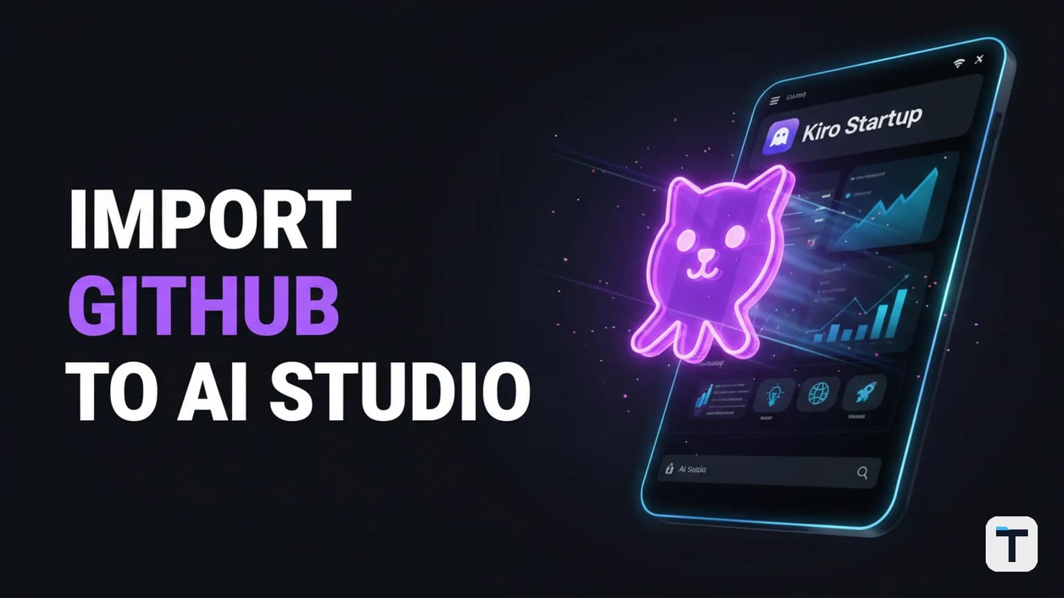 How to Import GitHub Repositories to Google AI Studio (2026 Guide)