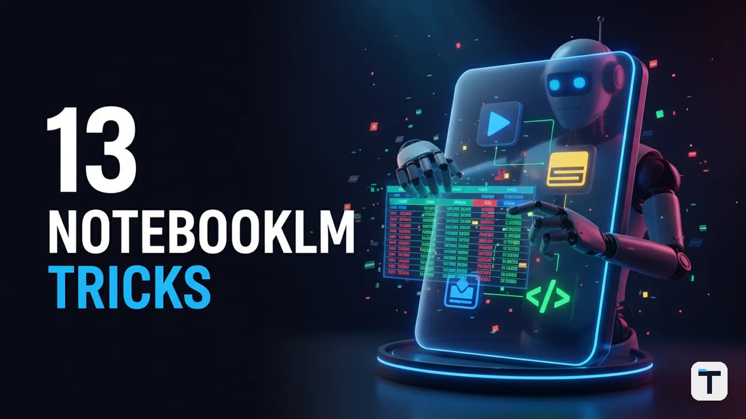 NotebookLM 2.0 Guide: 13 Pro Tricks for Autonomous AI Research (2026)