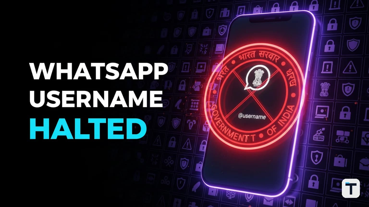 WhatsApp Usernames Halted: Why India Blocked the Privacy Feature