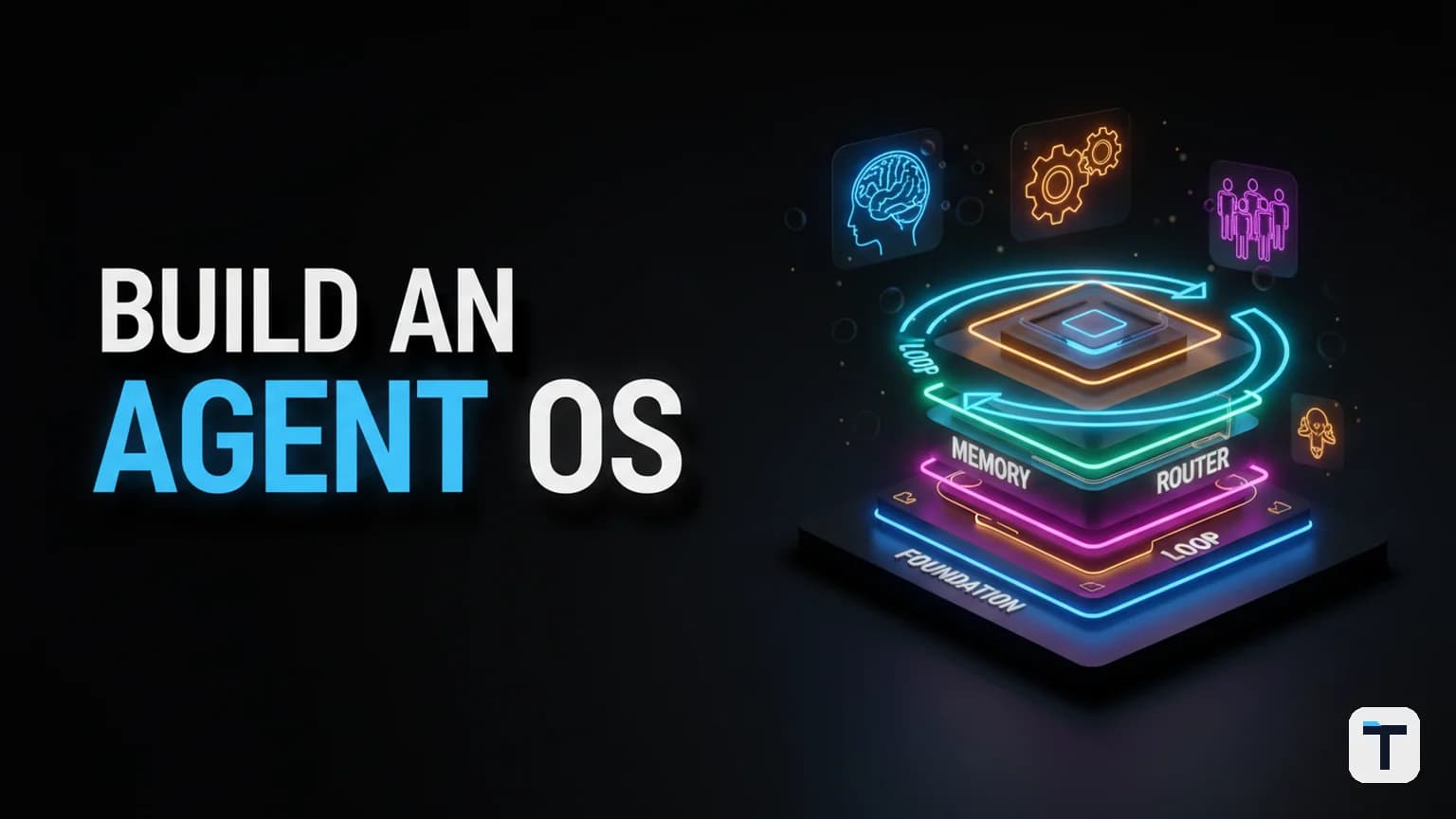 The 5-Layer Agentic Stack: How to Build Your Own Agent Operating System (2026 Guide)