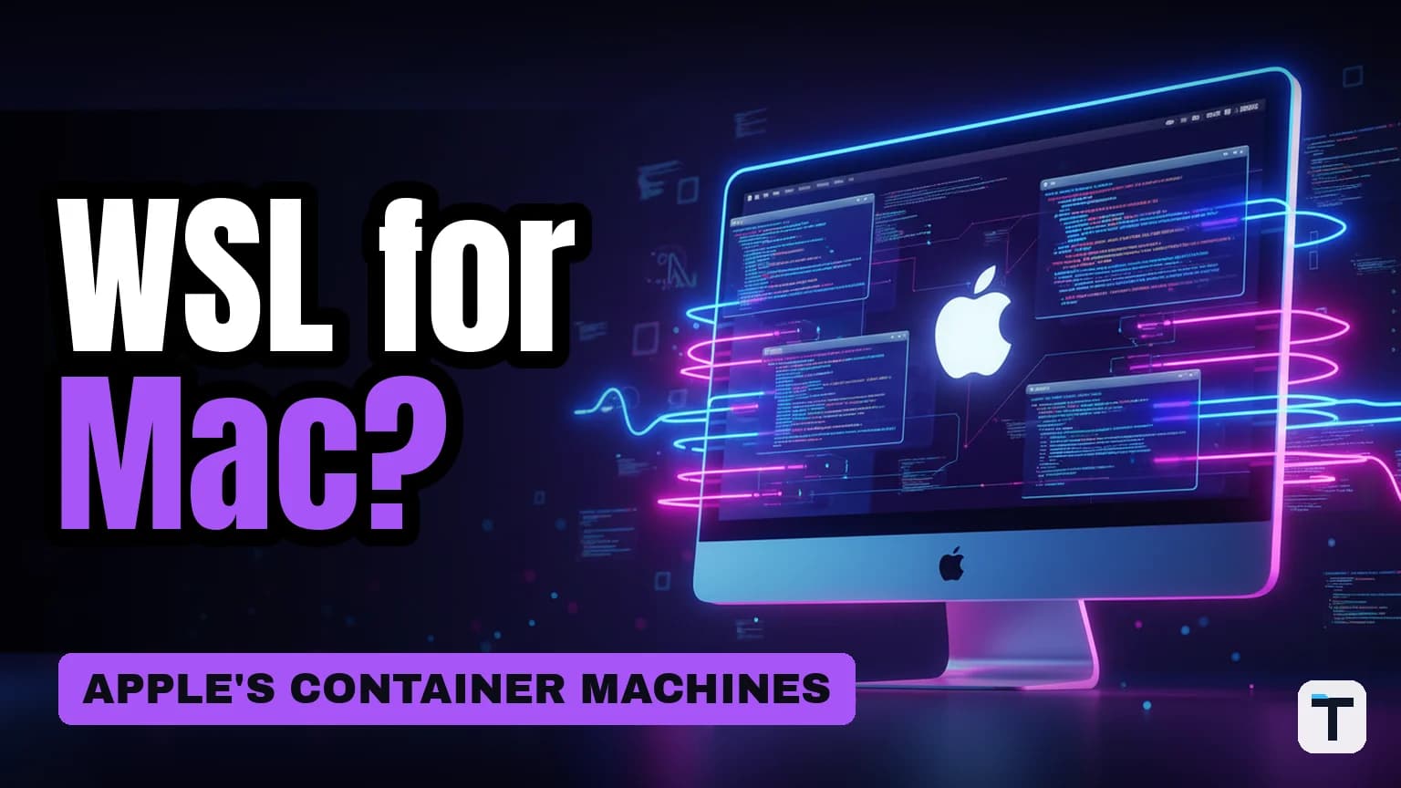 macOS Container Machines: The 'WSL for Mac' Moment is Finally Here (2026)