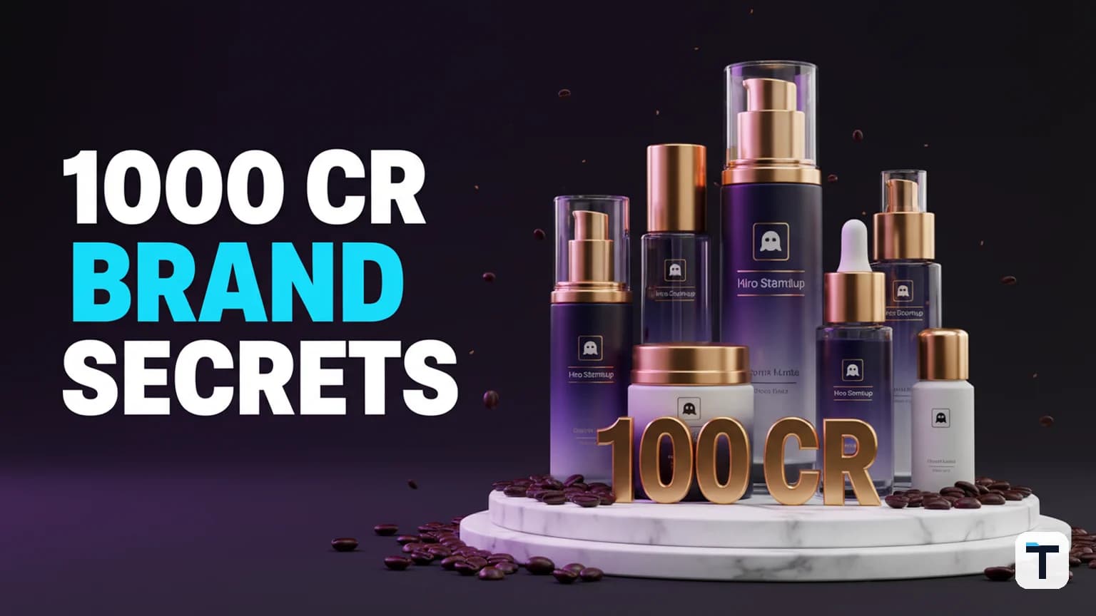 How to Build a ₹1,000 Cr Beauty Brand in India: The 2026 Founder’s Playbook